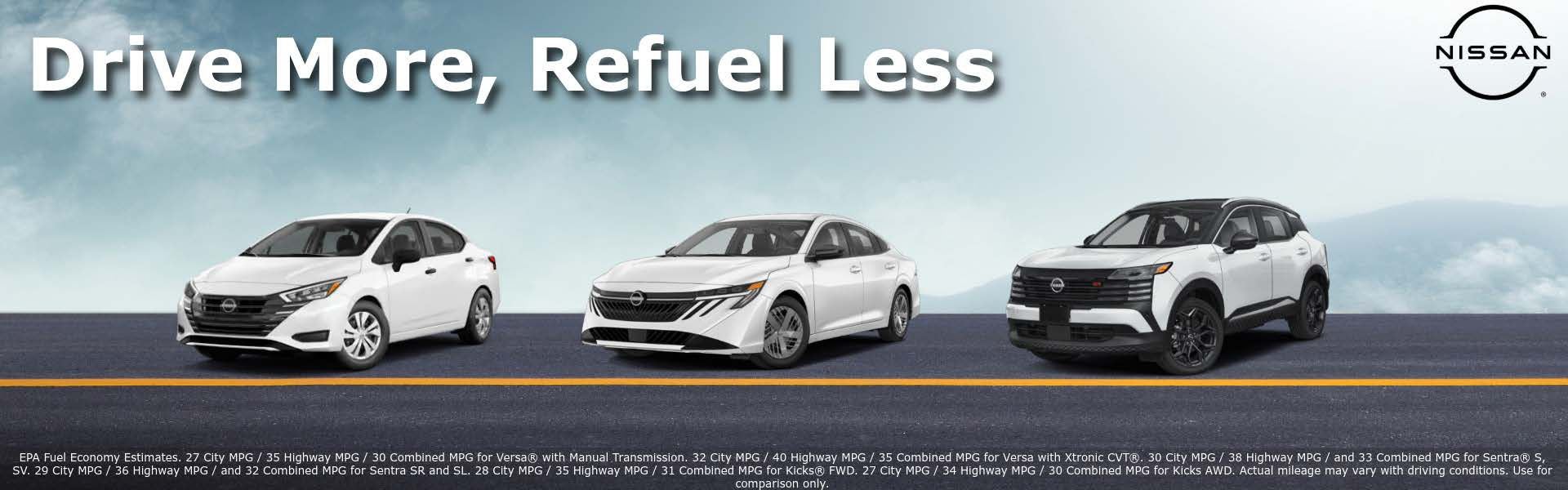 Drive MOre,Refuel Less